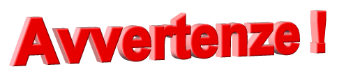 Avvertenze !